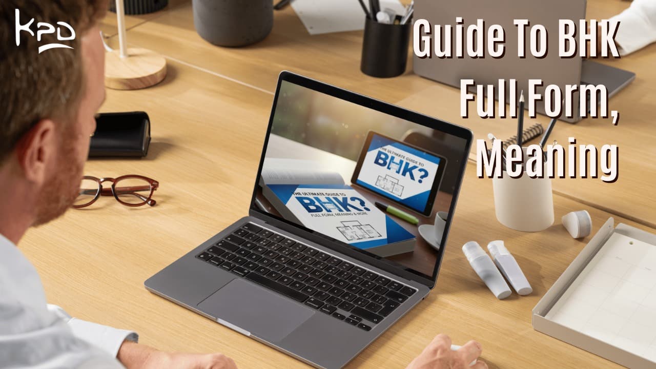 Which BHK Is Right for You? Understanding BHK Full Form, Types, Sizes & Selection Guide