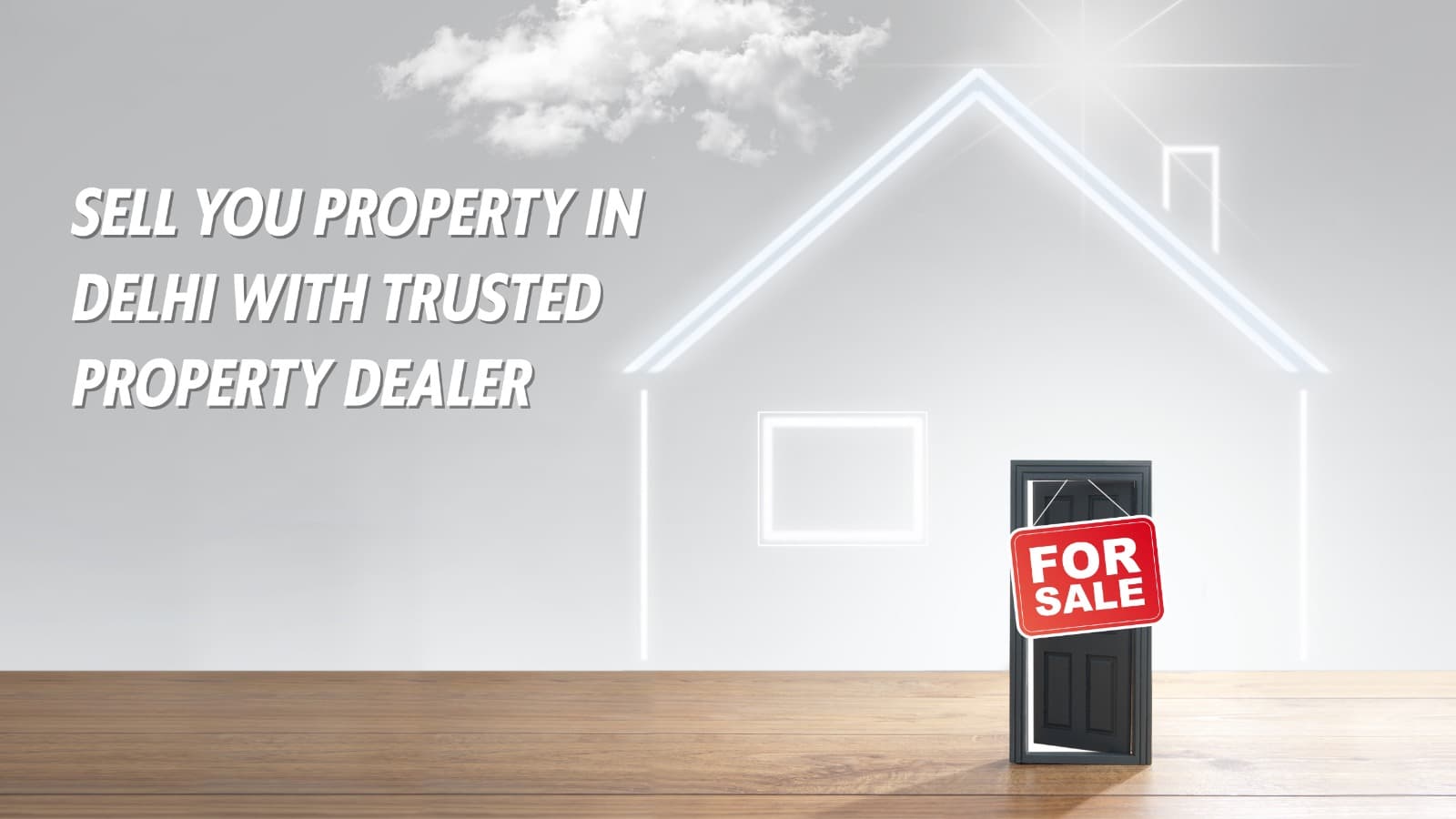 Sell Your Property in Delhi